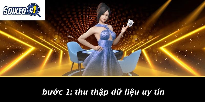 Bước 1: Thu Thập Dữ Liệu Uy Tín