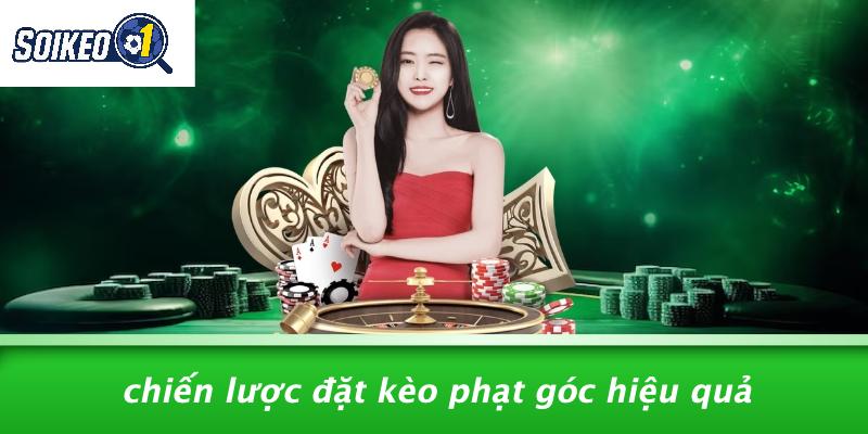 Chiến Lược Đặt Kèo Phạt Góc Hiệu Quả