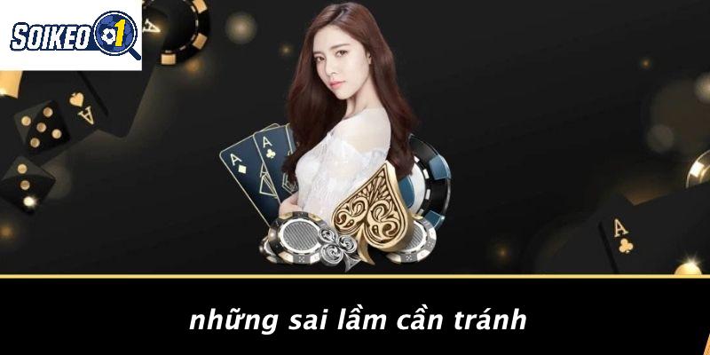 Những Sai Lầm Cần Tránh