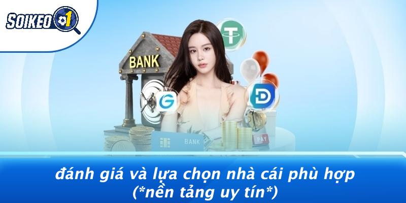 Đánh Giá Và Lựa Chọn Nhà Cái Phù Hợp (nền Tảng Uy Tín)