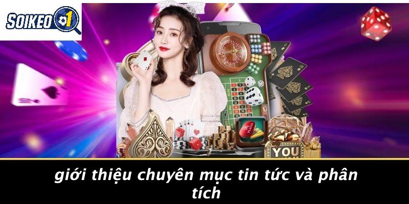 Giới Thiệu Chuyên Mục Tin Tức Và Phân Tích