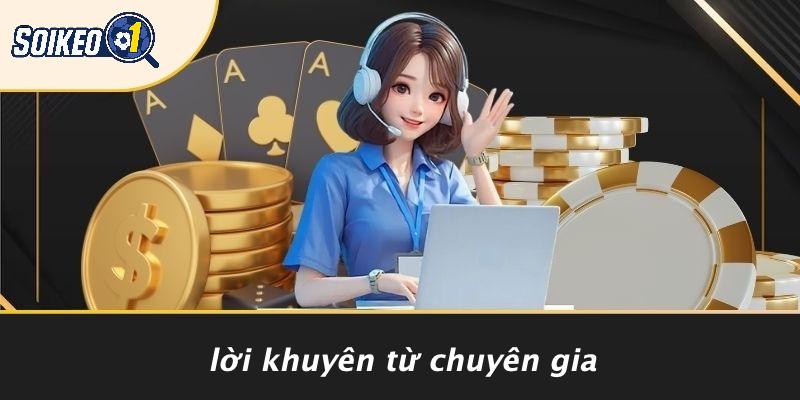 Lời Khuyên Từ Chuyên Gia