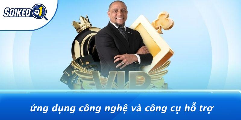 Ứng Dụng Công Nghệ Và Công Cụ Hỗ Trợ